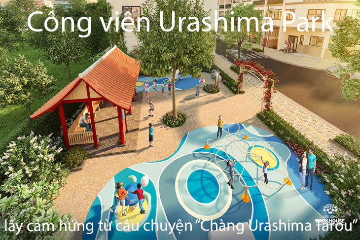 Công viên Urashima Park lấy cảm hứng từ câu chuyện “Chàng Urashima Tarou” cát tường park house